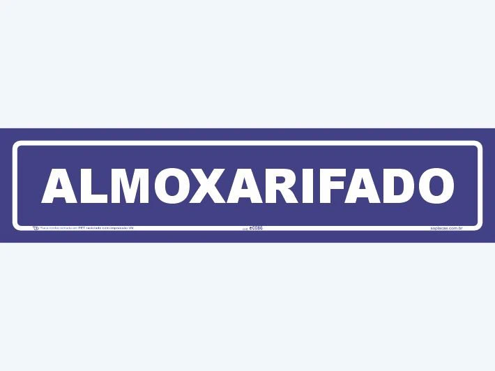 Placa indicativa: Almoxarifado