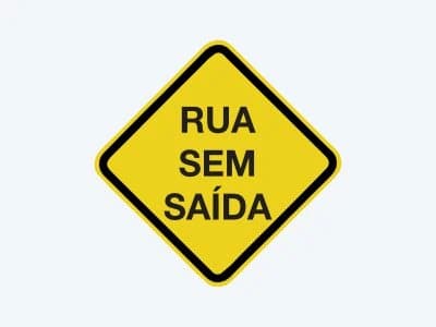 Placa de advertência A-45: Rua sem saída