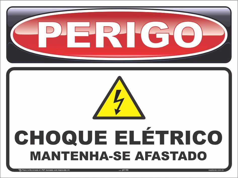 Placa de perigo: Choque elétrico mantenha-se afastado