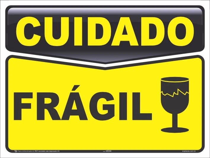 Placa de cuidado: Frágil