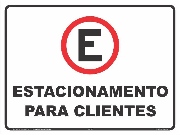 Placa de estacionamento: Estacionamento para clientes