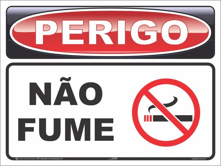 Placa de perigo: Não fume
