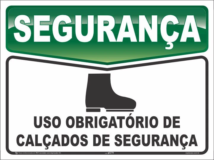 Placa de segurança: Uso obrigatório de calçados de segurança