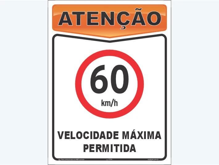 Placa de atenção com a mensagem: 60 km/h Velocidade máxima permitida