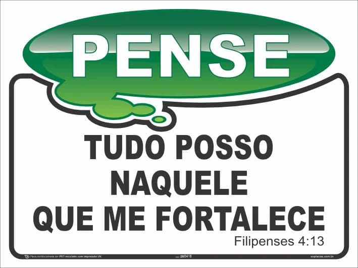Placa Pense: Tudo posso naquele que me fortalece