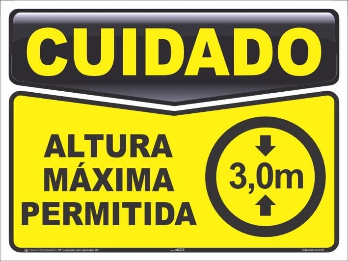 Placa de cuidado: Altura máxima permitida