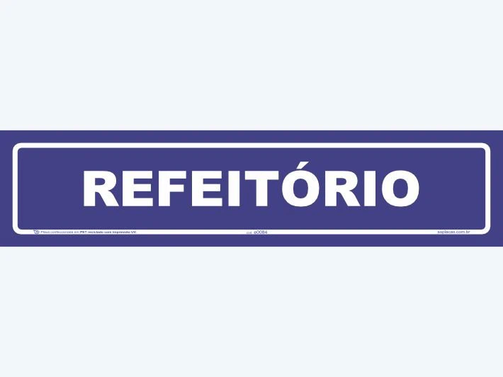 Placa indicativa: Refeitório