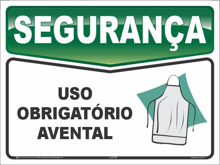 Placa de segurança: Uso obrigatório de avental