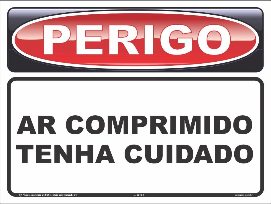 Placa de perigo: Ar comprimido tenha cuidado