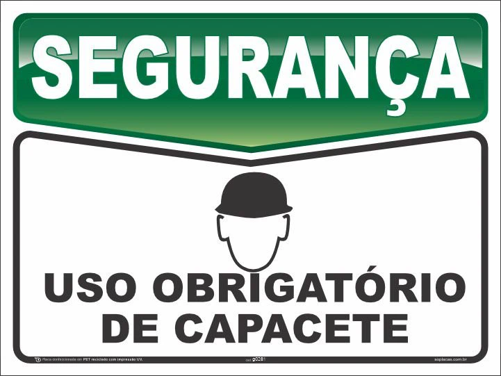 Placa de segurança: Uso obrigatório de capacete