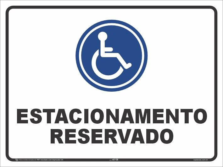 Placa de estacionamento: Estacionamento reservado