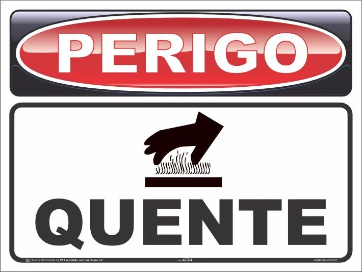 Placa de perigo: Quente