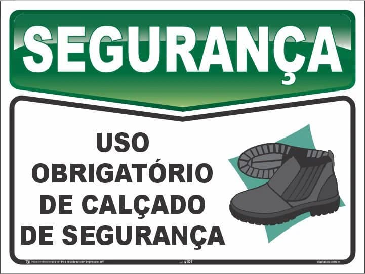 Placa de segurança: Uso obrigatório de calçado de segurança