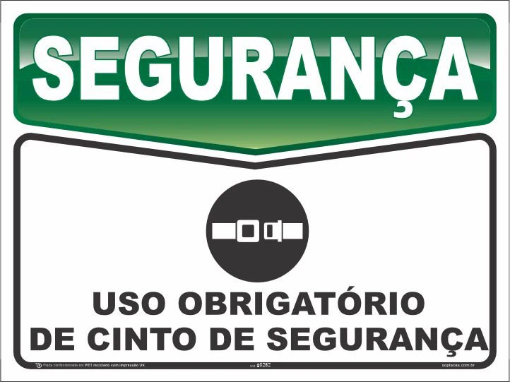 Placa de segurança: Uso obrigatório de cinto de segurança