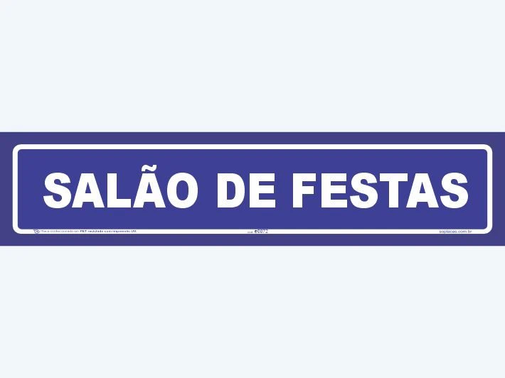 Placa indicativa: Salão de Festas